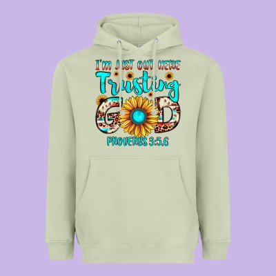 I M Just Out Here Trusting God Proverbs 3 56 Heavyweight Hoodie Designed By Jahusdesignshop
