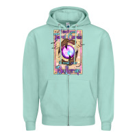 Seafoam I Don't Need Tarot Cards To Read Your Bullcrap Zipper Hoodie - texasbilliewilder