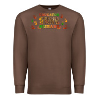 Chestnut educator of tiny humans libbey glass Premium Sweatshirt - BundleAndBundleShop