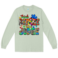 Matcha think before you judge autism Long Sleeve Tee - Zillion Design Studio