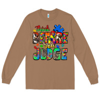 Toasted Coconut think before you judge autism Long Sleeve Tee - Zillion Design Studio