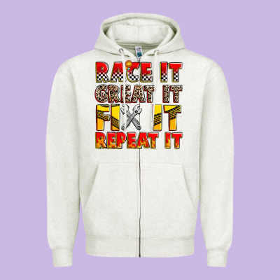Race It Great It Fix It Repeat It Zipper Hoodie Designed By Zillion Design Studio