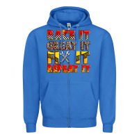 True Royal race it great it fix it repeat it Zipper Hoodie - Zillion Design Studio