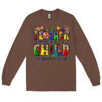 Chestnut teacher can hear what a child cannot say Long Sleeve Tee - Zillion Design Studio