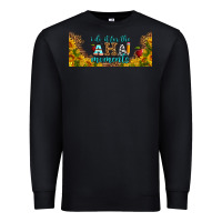 Black i do it for the aha moments libbey glass Premium Sweatshirt - BundleAndBundleShop