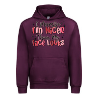 Mauve Wine i promise i'm nicer than my face looks Urban Hoodie - MaliasSmallBusiness