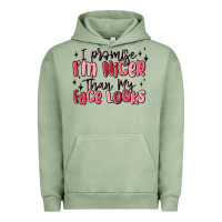 Pigment Oil Green i promise i'm nicer than my face looks Urban Hoodie - MaliasSmallBusiness