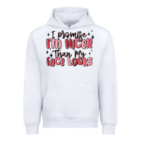 White i promise i'm nicer than my face looks Urban Hoodie - MaliasSmallBusiness