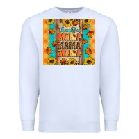 White Thankful mama mama mama Premium Sweatshirt - Artiststas