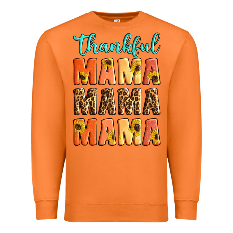 Thankful Mama Mama Mama Premium Sweatshirt by Artiststas | Teevron