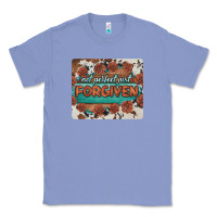 Colony Blue not perfect just forgiven Classic Tee - BarkalooDesign
