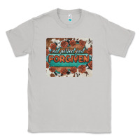 Moon Dust not perfect just forgiven Classic Tee - BarkalooDesign