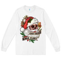 White Kinda merry kinda scary Long Sleeve Tee - RanaPortraitStore