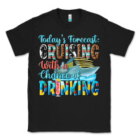 Black todays forecast  cruising with a chance of drinkin Classic Tee - texasbilliewilder
