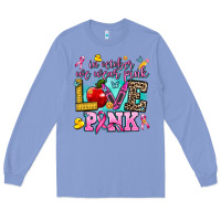 Colony Blue in october we wear pink love pink Long Sleeve Tee - AdoDesignShop