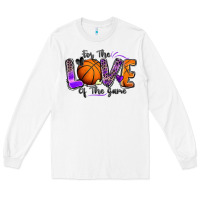 White for the love of the game basketball Long Sleeve Tee - Zillion Design Studio