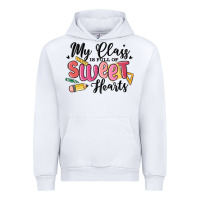 White my class is full of sweethearts Urban Hoodie - MaliasSmallBusiness