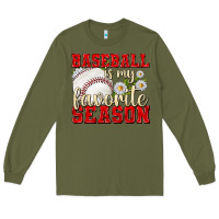 Army Green baseball is my favorite season Long Sleeve Tee - texasbilliewilder