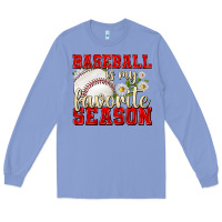 Colony Blue baseball is my favorite season Long Sleeve Tee - texasbilliewilder
