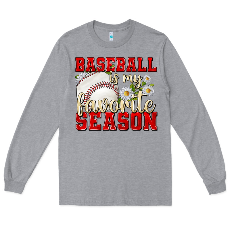 Baseball Is My Favorite Season Long Sleeve Tee by texasbilliewilder | Teevron