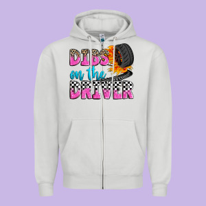 Dibs On The Driver Zipper Hoodie Designed By Zillion Design Studio