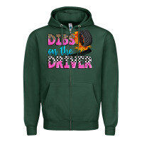 Sports Green dibs on the driver Zipper Hoodie - Zillion Design Studio
