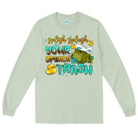 Matcha splish splash your opinion is trash Long Sleeve Tee - AdoDesignShop