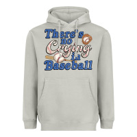Theres No Crying In Baseball Heavyweight Hoodie | Teevron
