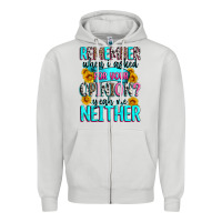 Remember When I Asked For Your Opinion Zipper Hoodie | Teevron