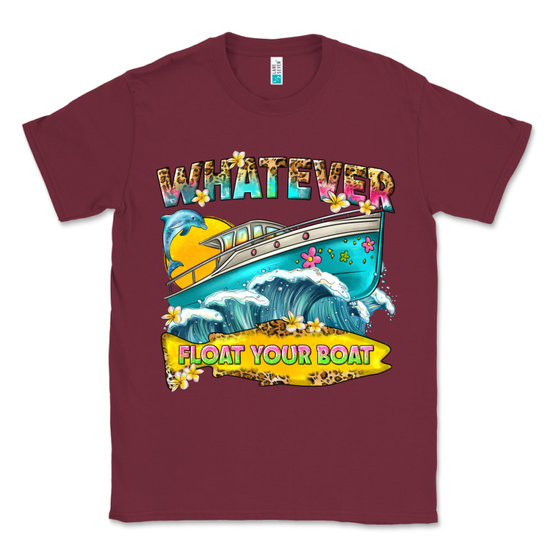 Whatever Float Your Boat Classic Tee by texasbilliewilder | Teevron