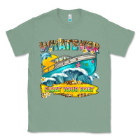 Sage whatever float your boat Classic Tee - texasbilliewilder