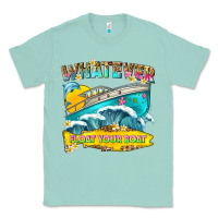 Seafoam whatever float your boat Classic Tee - texasbilliewilder