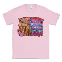 Bubblegum Pink sorry ladies my heart belongs to mommy highland cow and calf Classic Tee - RanaPortraitStore
