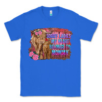 True Royal sorry ladies my heart belongs to mommy highland cow and calf Classic Tee - RanaPortraitStore
