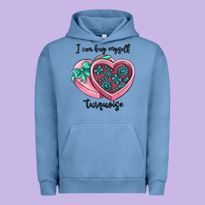 I Can Buy Myself Turquoise Urban Hoodie Designed By Maliassmallbusiness