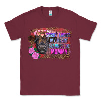 Burgundy sorry ladies my heart belongs to mommy highland calf Classic Tee - RanaPortraitStore