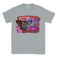Heather Grey sorry ladies my heart belongs to mommy highland calf Classic Tee - RanaPortraitStore