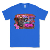 True Royal sorry ladies my heart belongs to mommy highland calf Classic Tee - RanaPortraitStore