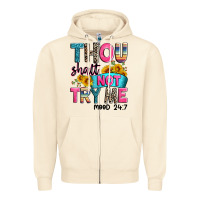 Thou Shalt Not Try Me Mood 24 7 Zipper Hoodie | Teevron