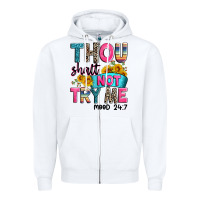 White thou shalt not try me mood 24 7 Zipper Hoodie - Zillion Design Studio