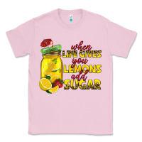 Bubblegum Pink when life gives you lemons add sugar Classic Tee - texasbilliewilder