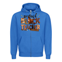 True Royal proud black teacher Zipper Hoodie - Zillion Design Studio