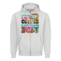 Dove Grey i'm holding a cup of coffee so yeah i'm pretty bus Zipper Hoodie - Zillion Design Studio