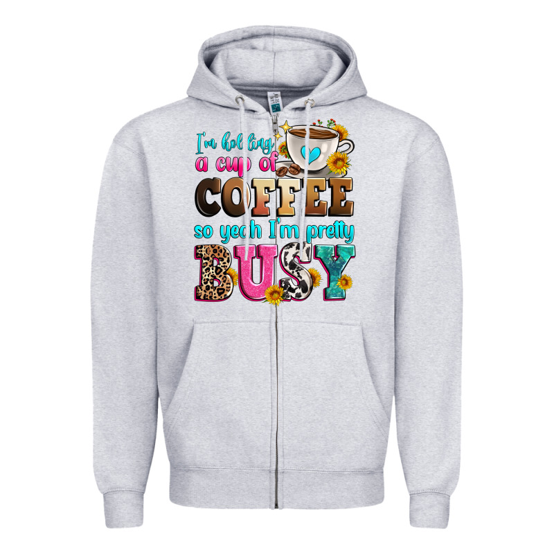 I'm Holding A Cup Of Coffee So Yeah I'm Pretty Bus Zipper Hoodie by Zillion Design Studio | Teevron