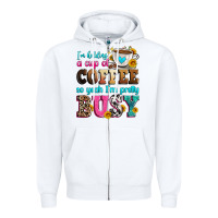 White i'm holding a cup of coffee so yeah i'm pretty bus Zipper Hoodie - Zillion Design Studio