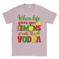 Lilac when life gives you lemons grab the vodka Classic Tee - texasbilliewilder