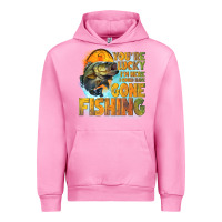 Fuchsia Pink youre lucky im here i could have gone fishing Urban Hoodie - NancyCooperArtShop