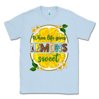 Dusty Blue when life gives lemons sweet Classic Tee - texasbilliewilder
