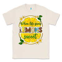 Natural when life gives lemons sweet Classic Tee - texasbilliewilder
