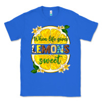 True Royal when life gives lemons sweet Classic Tee - texasbilliewilder